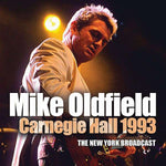 Mike Oldfield - Carnegie Hall 1993 - The New York Broadcast