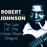 Robert Johnson - Singers