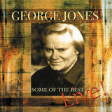 George Jones - Some Of The Best - Live