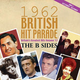 British Hit Parade 1962 - Britains Greatest Hits Vol. 11 - The B Sides Part 3