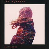 The Wombats - Glitterbug
