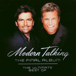 Modern Talking - The Final Album - The Best Of Modern Talking