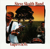 Steve Skaith - Empires & Us