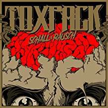 Toxpack - Schall und Rausch