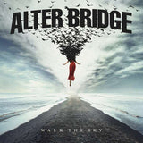 Alter Bridge - Walk The Sky