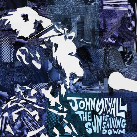 John Mayall - The Sun Is Shining Down