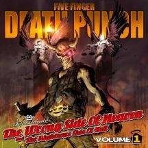 Five Finger Death Punch - The Wrong Side Of Heaven And The Righteous Side Of Hell Vol.1