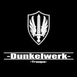 Dunkelwerk - Troops