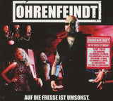 Ohrenfeindt - Auf die Fresse ist umsonst