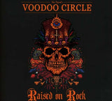 Voodoo Circle - Raised On Rock