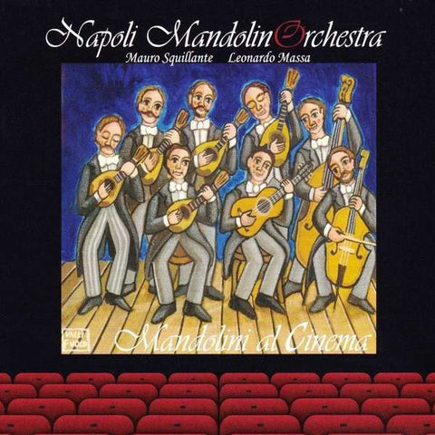 Napoli Mandolin Orchestra - Mandolini Al Cinema