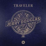 Jerry Douglas - Traveler