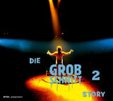 Grobschnitt - Die Grobschnitt Story Vol. 2
