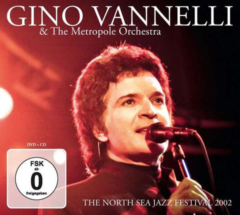 Gino Vannelli - The North Sea Jazz Festival 2002