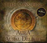 The Mission - Aura / Aural Delight