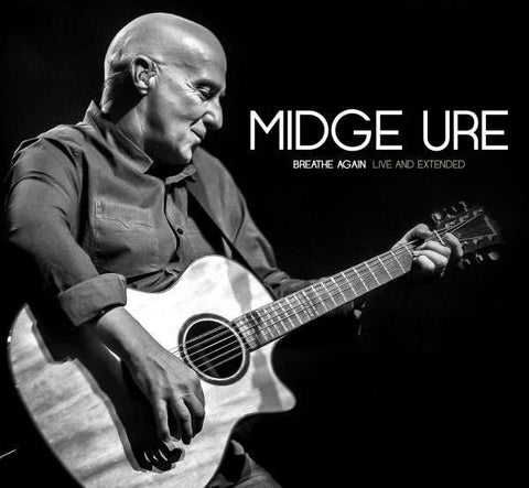 Midge Ure - Breathe Again - Live And Extended