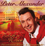 Peter Alexander - Verliebt in Wien - Die schönsten Wiener- und Heurigenlieder