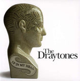 Draytones - Up In My Head (Digipack