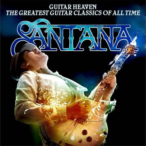 Santana - Guitar Heaven - The Greatest Guitar Classics Of All Time