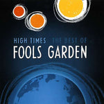 Fools Garden - High Times - The Best Of Fools Garden