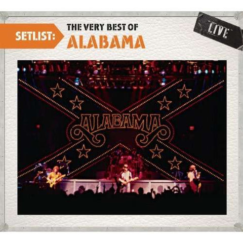 Alabama - Setlist - The Very Best Of Alabama - Live