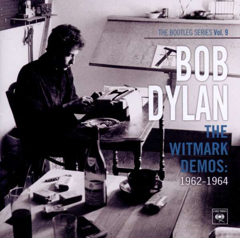 Bob Dylan - The Witmark Demos - 1962 - 1964