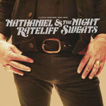 Nathaniel Rateliff - A Little Something More From Nathaniel Rateliff & Night Sweats