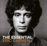 Eric Carmen - The Essential