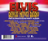 Elvis Presley - Bossa Nova Baby - The Ultimate Elvis Presley Party Album