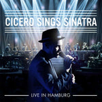 Roger Cicero - Cicero Sings Sinatra - Live in Hamburg