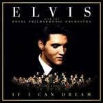 Elvis Presley - If I Can Dream - Elvis Presley With The Royal Philharmonic Orchestra