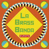 LaBrassBanda - Europa