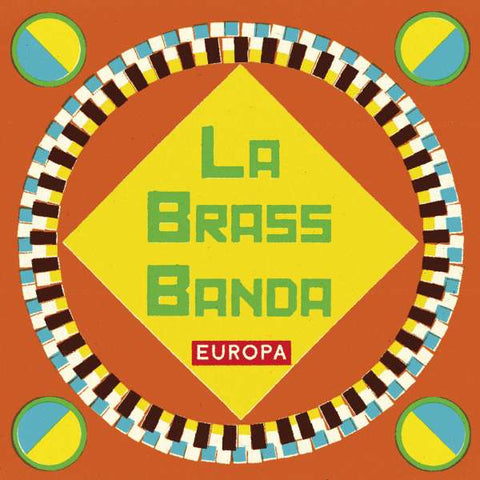 LaBrassBanda - Europa