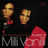 Milli Vanilli - Girl You Know It's True - The Best Of Milli Vanill