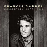 Francis Cabrel - La Collection 1977 - 1989