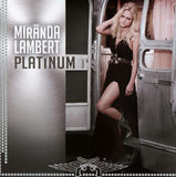 Miranda Lambert - Platinum