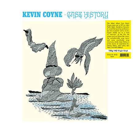 Kevin Coyne - Case History