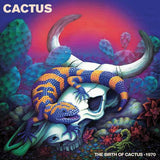 Cactus - The Birth Of Cactus - 1970