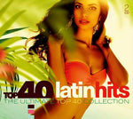 Top 40 Latin Hits