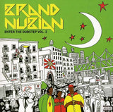 Brand Nubian - Enter The Dubstep Vol. 2