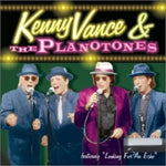 kenny Vance, The Planotones - Looking For An Echo