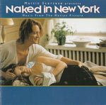 Kokoelma - Naked In New York  Music From The Motion Picture