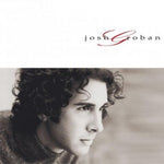 Josh Groban - Josh Groban