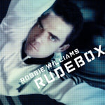 Robbie Williams - Rudebox