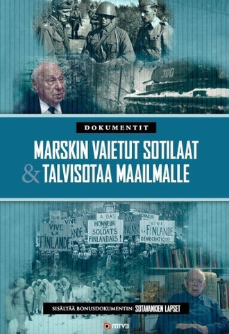 Marskin Vaietut Sotilaat / - Talvisotaa Maailmalle