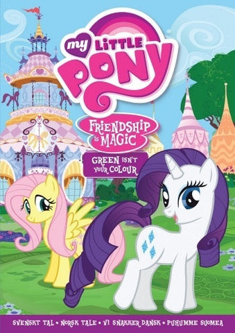 My Little Pony - Green Isnt Your Colour