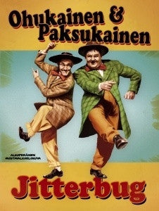 Ohukainen & Paksukainen - Jitterbug