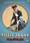 W.c. Fields - Tillie Ja Gus