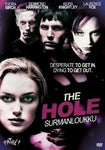 The Hole - Surmanloukku