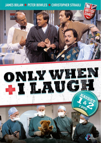 Only When I Laugh, Kaudet 1-2 2